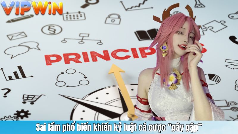 Sai lầm phổ biến khiến kỷ luật cá cược “gãy gập”